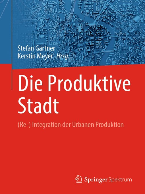 Title details for Die Produktive Stadt by Stefan Gärtner - Available